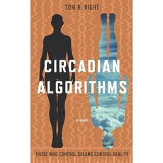 (英文圖書)Circadian Algorithms 平裝版, Independently Published, English, Paperback