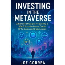 (英文圖書)Investing in the Metaverse: Advanced Strategies for Building a Web3 Portfolio Ac... 平裝版, Live Stronger Faster, 英文