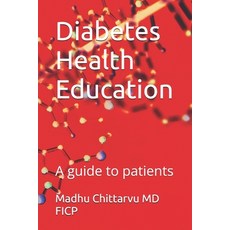 (영문도서)Diabetes Health Education: A guide to patients Paperback, Independently Published, English, 9798265693532