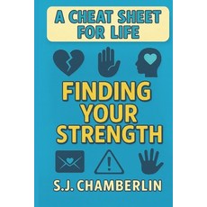 (英文圖書)Finding Your Strength: A Cheat Sheet for Life 平裝版, Independently Published, 英文