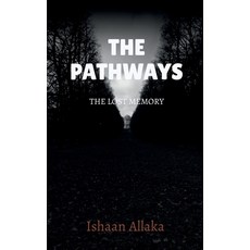 (英文圖書)The Pathways: A Lost Mystery 平裝版, Notion Press, 英文