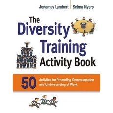 (영문도서)The Diversity Training Activity Book: 50 Activities for Promoting Communication... Paperback, Amacom, English, 9780814415368