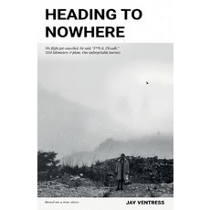 (英文圖書)Heading to Nowhere 平裝版, Dear Stranger Publications, 英文