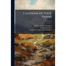 (英文圖書)Calendar Of State Papers: Preserved In The State Paper Department Of Her Majesty... 平裝版, Nabu Press, English, Paperback