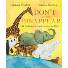Don't Let Them Disappear:, Philomel Books