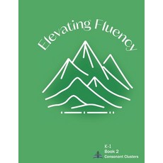 (英文圖書)Elevating Fluency: K-1 Book 2 Consonant Clusters 平裝版, Independently Published, 英文