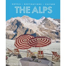 (영문도서) The Alps: Hotels Destinations Culture Hardcover, Monacelli Press, English, 9781580936392