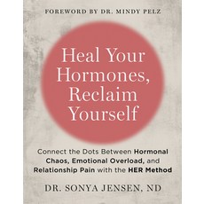 (外文書)Heal Your Hormones Reclaim Yourself: Connect the Dots Between Hormonal Chaos Em... Paperback, Hay House LLC, English