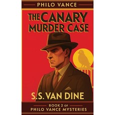 (英文圖書)The Canary Murder Case 精裝版, Positronic Publishing, 英文