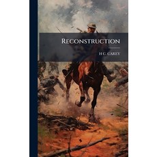(영문도서)Reconstruction Hardcover, Hutson Street Press, English, 9781023841139