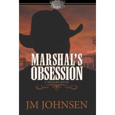 (영문도서) Marshal's Obsession Paperback, Quirled Toes Publishing, English, 9798992190823