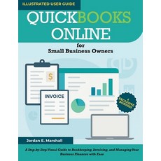 (英文圖書)QUICKBOOKS ONLINE for Small Business Owners: A Step-by-Step Visual Guide to Book... 平裝版, Independently Published, 英文