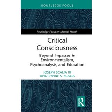 (英文圖書)Critical Consciousness: Beyond Impasses in Environmentalism Psychoanalysis and... 精裝版, Routledge, 英文