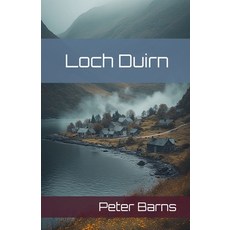 (영문도서)Loch Duirn Paperback, Boddaert Books, English, 9798232334444