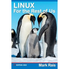 (영문도서) LINUX For the Rest of US Paperback, New Zealand Techpub, English, 9780473663773