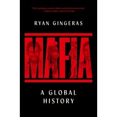 (영문도서)Mafia: A Global History Hardcover, Avid Reader Press / Simon &..., English, 9781668056424