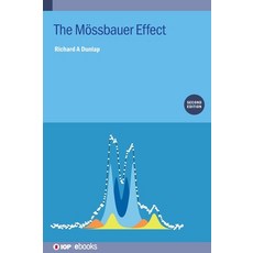 (영문도서) The Mössbauer Effect (Second Edition) Hardcover, IOP Publishing Ltd, English, 9780750360371