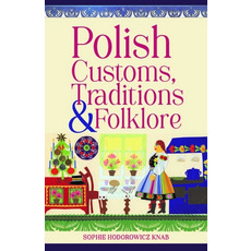 (영문도서) Polish Customs Traditions & Folklore Paperback, Hippocrene Books, English, 9780781814515