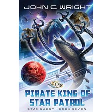 (英文圖書)Starquest: Pirate King of Star Patrol 平裝版, Independently Published, 英文