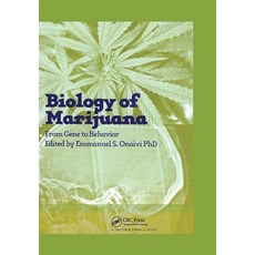 (영문도서)The Biology of Marijuana: From Gene to Behavior Paperback, CRC Press, English, 9780367396190 CRC Press, English, 9780367396190