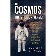 (영문도서)The Cosmos: The Still Universe Paperback, Sandeep Chavan, English, 9798231020010