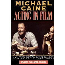 Acting in Film: An Actor's Take on Movie Making Paperback, Applause Books, English, 9781557832771