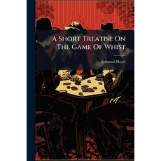 (英文圖書)A Short Treatise On The Game Of Whist: Containing The Laws Of The Game And Also... 平裝版, Nabu Press, 英文