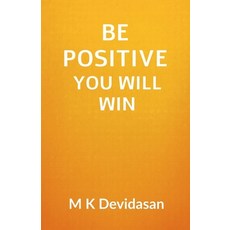 (英文圖書)Be Positive You Will Win 平裝版, Notion Press, 英文