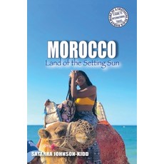 (영문도서) Morocco: Land of the Setting Sun Paperback, Traveling Black Women Network, English, 9798988918202