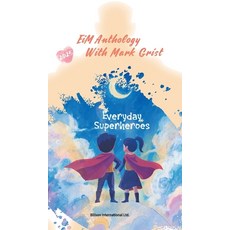 (英文圖書)EiM Anthology With Mark Grist 2025- Everyday Superheroes 精裝版, Billson International Ltd, 英文