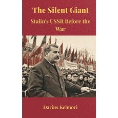 (영문도서)The Silent Giant: Stalin's USSR Before the War Hardcover, Vij Books, English, 9789390349852