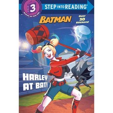 Step Into Reading 3 : DC Super Heroes : Batman : Harley at Bat!, Random House Books for Youn...