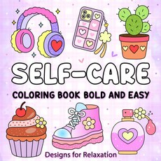Majosta Self‑Care Coloring Book Bold-&-Easy Designs for Relaxation: 40+ Simple & Cozy Illustration, Majosta Self‑Care Coloring Boo