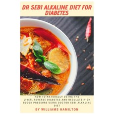 Dr Sebi Alkaline Diet for Diabetes Paperback, Prime Touch, English, 9781954634817