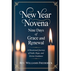 (英文圖書)New Year Novena: Nine Day Novena 平裝版, Independently Published, 英文