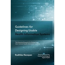 (英文圖書)Guidelines for Designing Usable Health Information Systems 平裝版, Independently Published, 英文