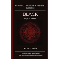 (영문도서) Black: Magic or Karma Paperback, Independently Published, English, 9798340841933