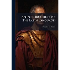 (英文圖書)An Introduction To The Latin Language: Comprising The Accidence Prosody And Sy... 平裝版, Nabu Press, English, Paperback