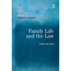 (영문도서) Family Life and the Law: Under One Roof Paperback, Routledge, English, 9781138255555