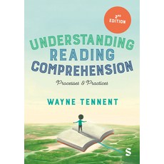 (영문도서)Understanding Reading Comprehension: Processes and Practices Hardcover, English, 9781526423788 English, 9781526423788