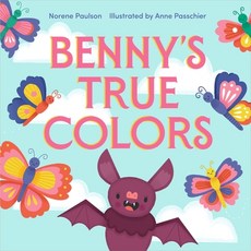 Benny's True Colors Hardcover, Imprint, English, 9781250207715