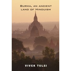 (영문도서) Burma an ancient land of Hinduism Paperback, Independently Published, English, 9798326861351