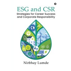 (영문도서) ESG and CSR: Strategies for Career Success and Corporate Responsibility Paperback, Notion Press, English, 9798891334069