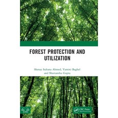 (英文圖書)Forest Protection and Utilization 精裝版, CRC Press, 英文