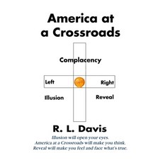 (영문도서)America at a Crossroads: From Christianity to Communism in One Century Paperback, Independently Published, English, 9798275360462