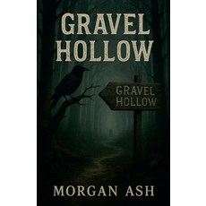(英文圖書)Gravel Hollow 平裝版, Morgan Ash, 英文