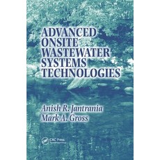 Advanced Onsite Wastewater Systems Technologies Paperback, CRC Press, English, 9780367391379
