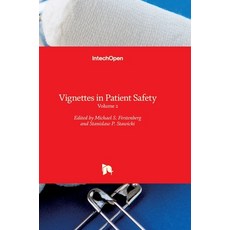 (영문도서) Vignettes in Patient Safety: Volume 2 Hardcover, Intechopen, English, 9789535137306