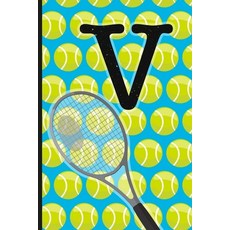 (영문도서) V: Tennis Monogram Initial Notebook for boys Letter V - 6" x 9" - 120 pages Wide Ruled- Spor... Paperback, Independently Published, English, 9781689334754