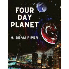(영문도서) Four Day Planet: A Very Entertaining SF Novel Paperback, Innovate Creators, English, 9781805470786